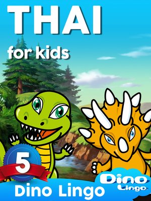 Thai for Kids, Lesson 5 by Dino Lingo